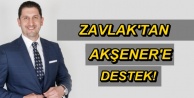ZAVLAK'TAN AKŞENER'E DESTEK