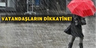 DİKKAT! YAĞMUR GELİYOR