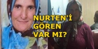 NURTEN 9 GÜNDÜR KAYIP