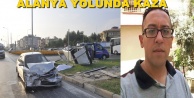 FECİ KAZA: 1 ÖLÜ, 1 YARALI VAR