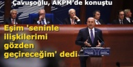 Çavuşoğlu'nun eşi bakın ne demiş!