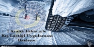 Kış lastiği uygulaması başladı