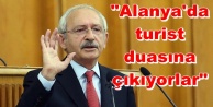 Kılıçdaroğlu iktidara Alanya üzerinden yüklendi