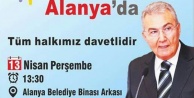Deniz Baykal Alanya'ya geliyor