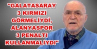 "Hakem olmasa Alanyaspor, Galatasarayı'ı yenerdi"