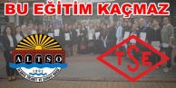 ALTSO ile TSE'den ortak eğitim