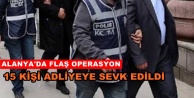 Aranan şüphelilere yönelik operasyon: 1’i kadın 15 gözaltı