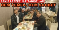 Müdürler, Köfteci Ramiz'de buluştu