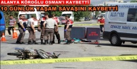 Alanya'da motosiklete bir kurban daha