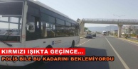Alanya'da 'pes' dedirten halk otobüsü şoförü