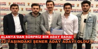 Alanyalı genç isim milletvekili aday adayı oldu
