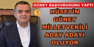 Hüseyin Güney resmen aday adayı