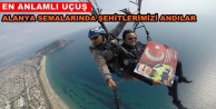 Şehitlerimiz için uçtu