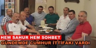 Ülkücüler sahurda bir araya geldi