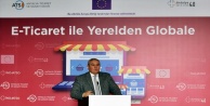 'E- Ticarete İlk Adım' eğitimlerle atılacak