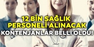 12 bin sözleşmeli sağlık personeli alınacak