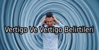 Başınız dönüyorsa kulaklara dikkat