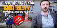Rize'de fıkra gibi tahliye