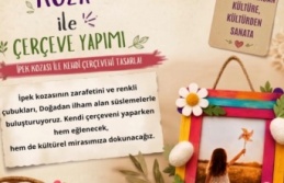 Alanya Belediyesi’nden ipek kozası ile çerçeve yapımı atölyesi!