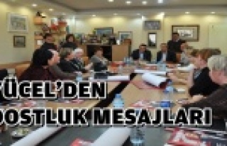 YÜCEL’DEN DOSTLUK VE GÜVEN MESAJI