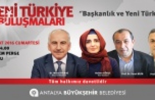 BAŞKANLIK VE YENİ TÜRKİYE BULUŞMASI
