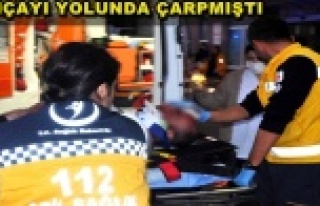 ÇARPIP KAÇTIĞI YARALI ÖLDÜ