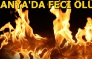 YAKTIĞI ATEŞE DÜŞÜP DİRİ DİRİ YANDI
