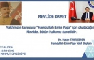 HAMDULLAH EMİN PAŞA İÇİN MEVLİT OKUTULACAK