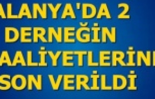 Antalya'da 27 dernek kapatıldı