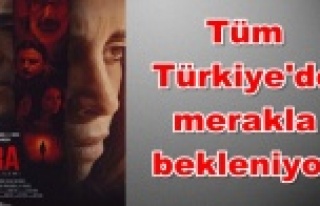 Alanya'da çekilen o film gösterime giriyor