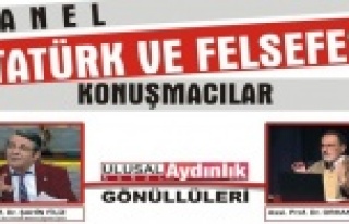 Atatürk ve felsefesini anlatmak için geliyorlar