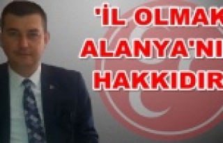 Alanya'nın il olması için imza kampanyası...