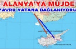 Alanya-Kıbrıs seferleri başlıyor