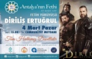 Antalya’yı fetih coşkusu saracak