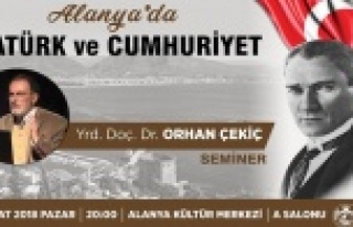 Atatürk'ün Alanya'ya gelişi kutlanacak