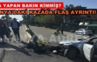 Alanya'yı sarsan kaza ile ilgili şok ayrıntı!
