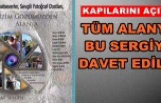 'Bizim Gözümüzden Alanya' kapılarını...