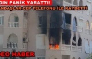 Alanya'da korkutan yangın!