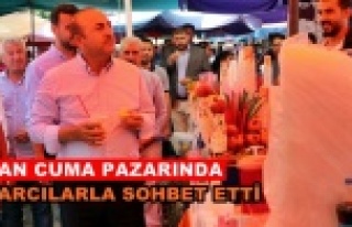 Bakan Çavuşoğlu Pazar esnafını dinledi