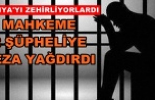 Uyuşturucu tacirlerine hapis cezası