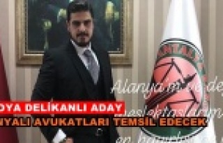 Antalya Baro Başkanlığına Alanyalı aday