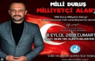 "Milli Duruş Milliyetçi Alanya" konserine...