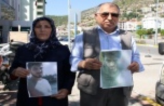 9 aydır kayıp oğullarını arıyorlar