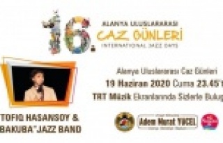 Alanya Caz Günleri TRT Müzik'te