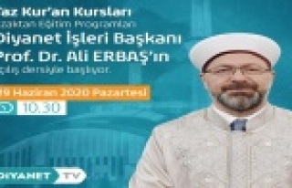 Yaz Kur’an Kursları hafta içi her gün yayınlanacak!