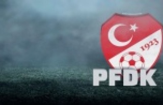 PFDK kararları açıklandı