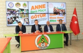 ‘’Anne Beni Maça Götür’’ protokolü imzalandı