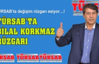 TÜRSAB'ta Bilal Korkmaz rüzgarı