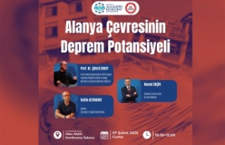 Uzmanlar Alanya'nın deprem potansiyelini anlatacak