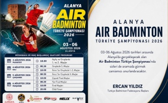 “Alanya, air badminton Türkiye Şampiyonası’na ev sahipliği yapıyor!”